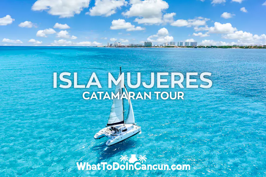 Tour en catamarán a Isla Mujeres