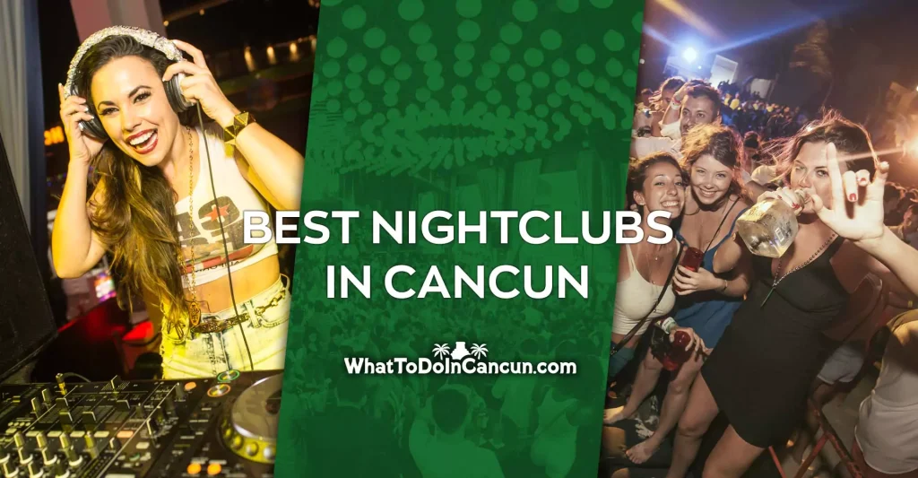 Best nightclubs in cancun