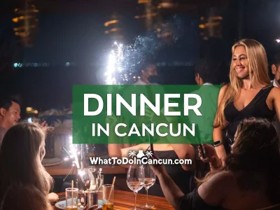 Dinner in Cancun