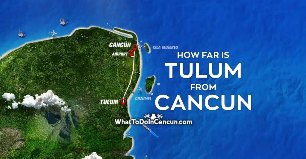 How far is Tulum from Cancun