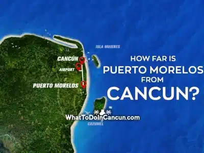 how-far-is-puerto-morelos-from-cancun