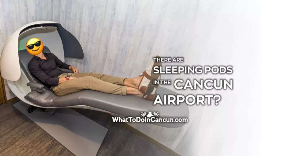Sleeping Pods Cancun Airport