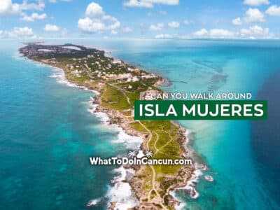 can-you-walk-around-isla-mujeres