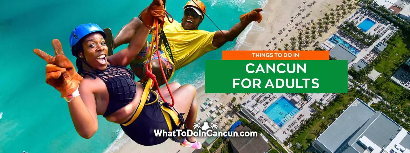 things-to-do-in-cancun-for-adults